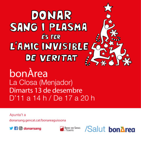 Demà és el dia! Donar sang i plasma és fer l’amic invisible de veritat!